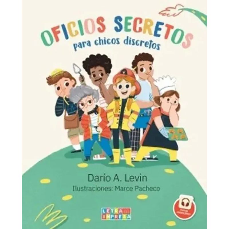 OFICIOS SECRETOS PARA CHICOS DISCRETOS (Nuevo)