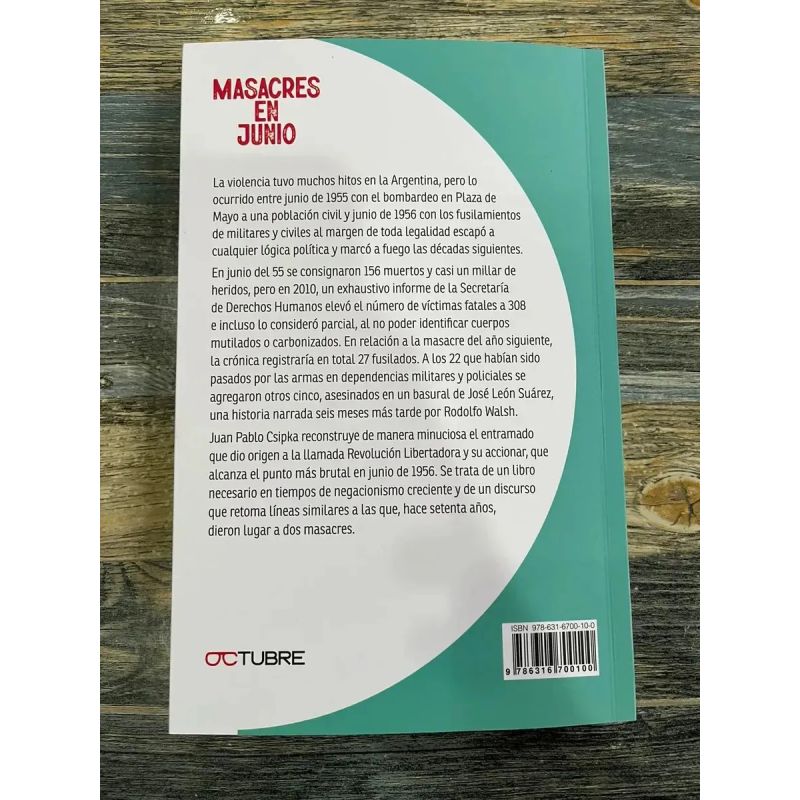 MASACRES EN JUNIO - 1955-1956: DEL BOMBARDEO A LOS FUSILAMIENTOS (Nuevo) - Miniatura 3