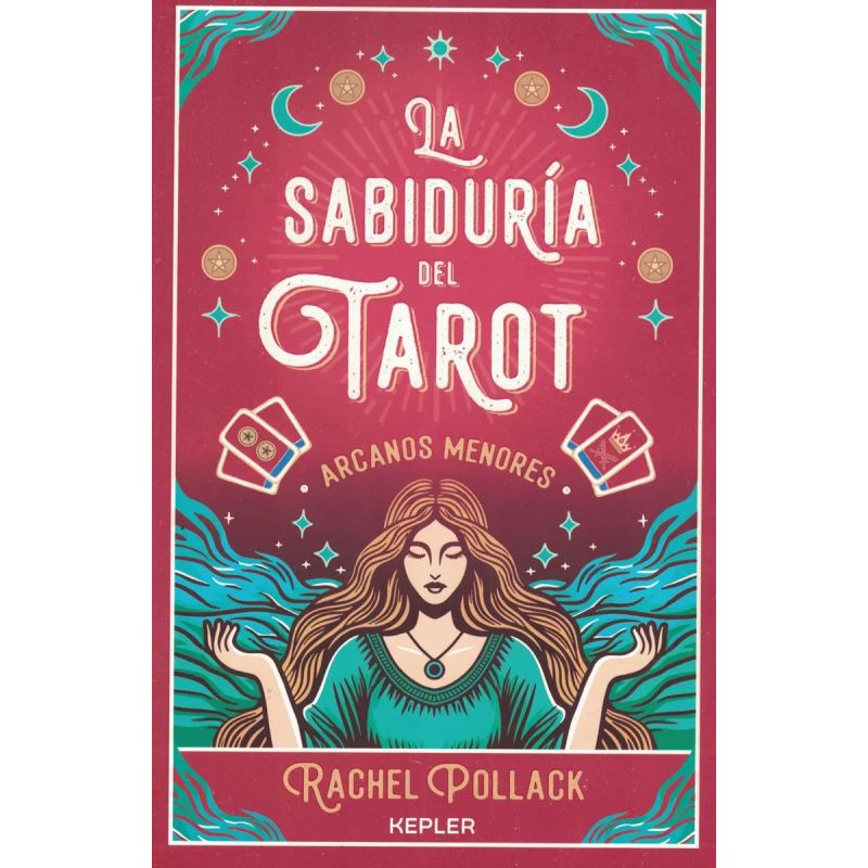 SABIDURIA DEL TAROT, LA - ARCANOS MENORES (Nuevo)
