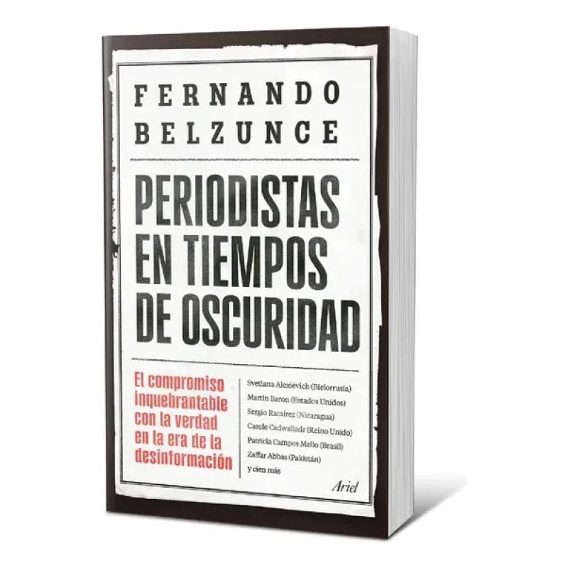 PERIODISTAS EN TIEMPOS DE OSCURIDAD (Nuevo)