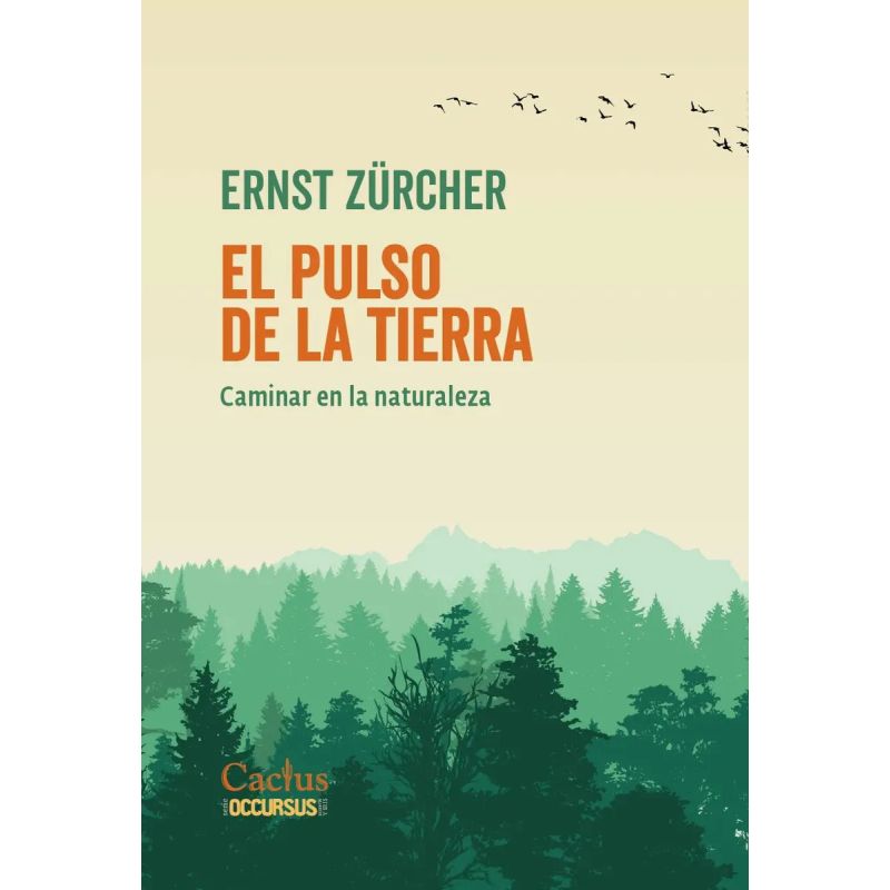 PULSO DE LA TIERRA, EL - CAMINAR EN LA NATURALEZA (Nuevo)