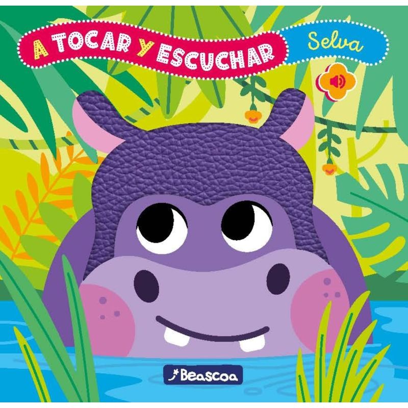A TOCAR Y ESCUCHAR - SELVA (Nuevo)