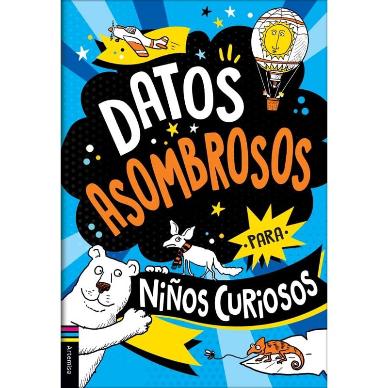 DATOS ASOMBROSOS PARA NIÑOS CURIOSOS (Nuevo)