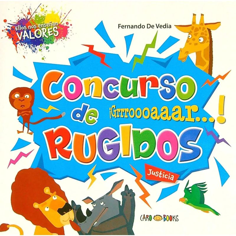 CONCURSO DE RUGIDOS - ELLOS NOS ENSEÑAN VALORES - JUSTICIA (Nuevo)