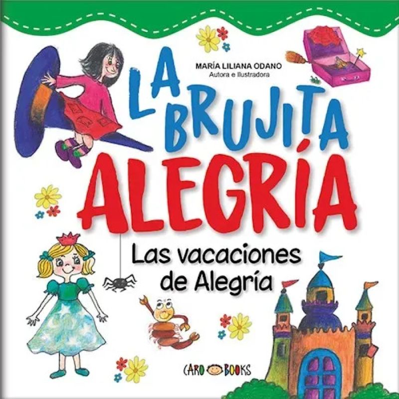 VACACIONES DE ALEGRIA, LAS - LA BRUJITA ALEGRIA (Nuevo)