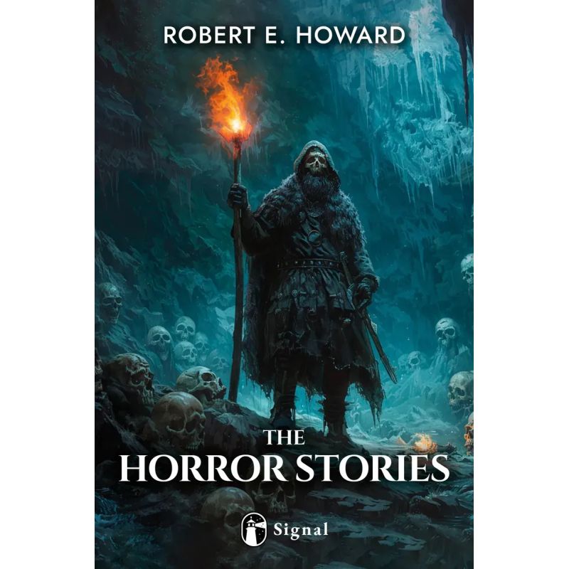 HORROR STORIES OF ROBERT E. HOWARD, THE (Nuevo)