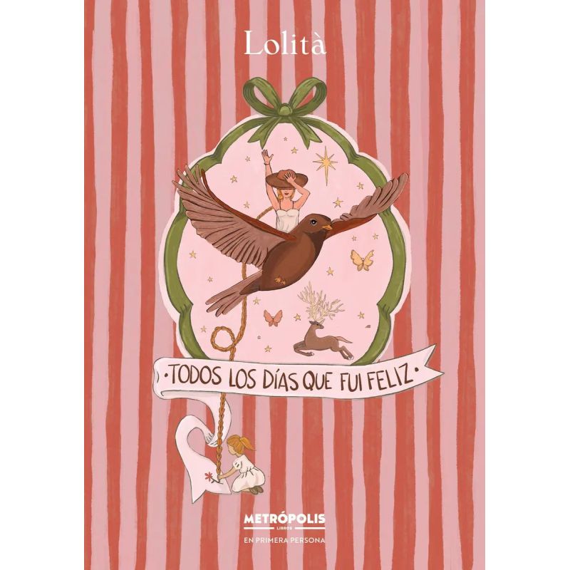 TODOS LOS DIAS QUE FUI FELIZ (Nuevo)