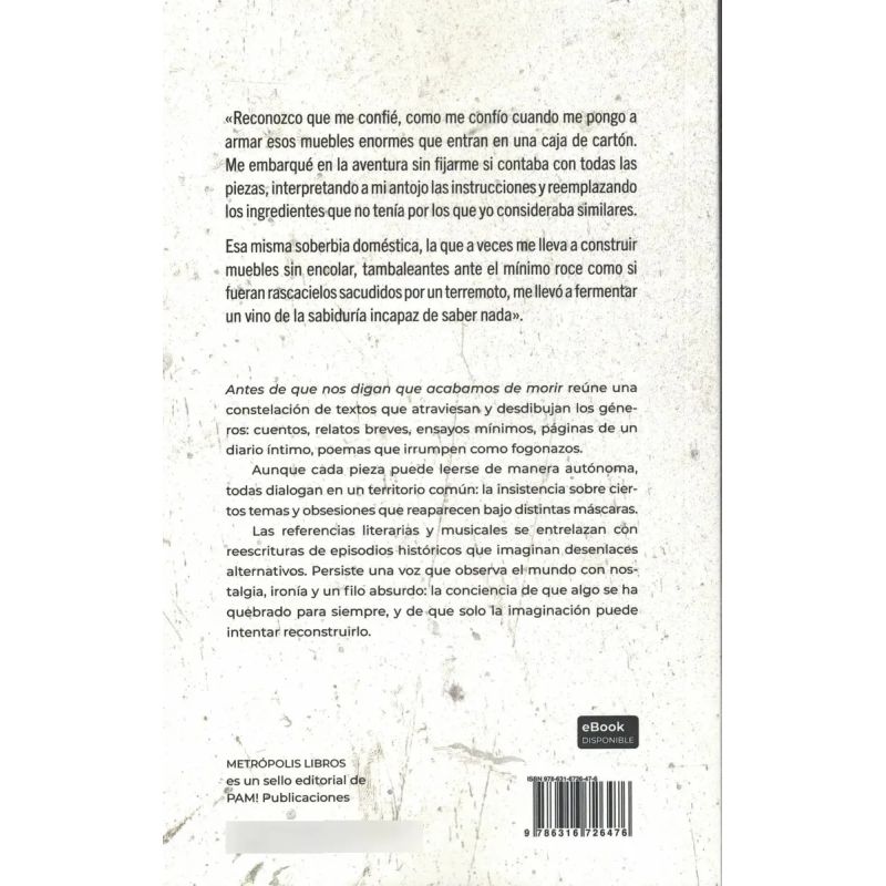 ANTES DE QUE NOS DIGAN QUE ACABAMOS DE MORIR (Nuevo) - Miniatura 2