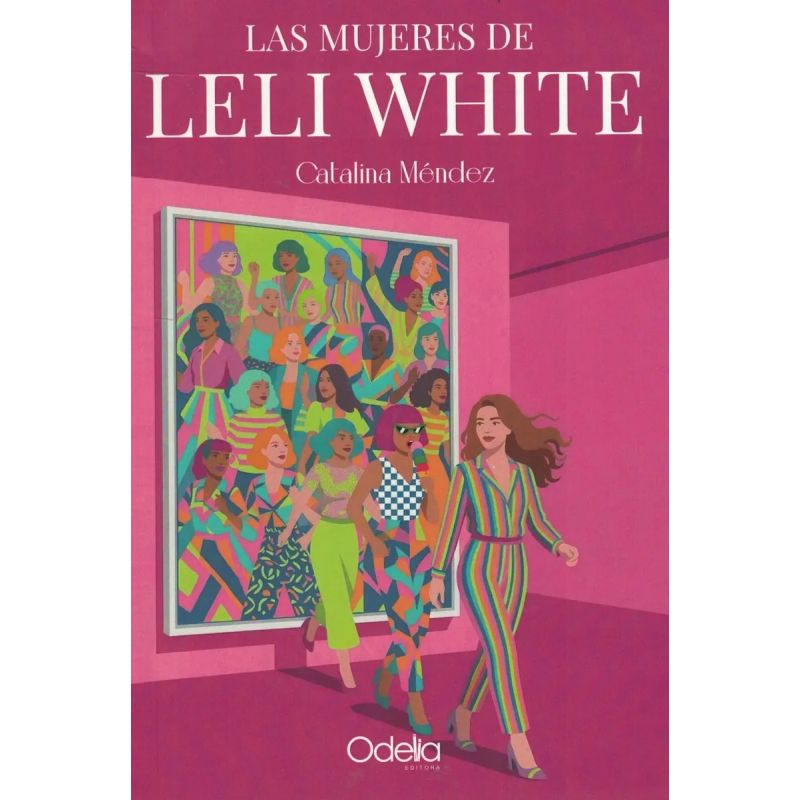 MUJERES DE LELI WHITE, LAS (Nuevo)