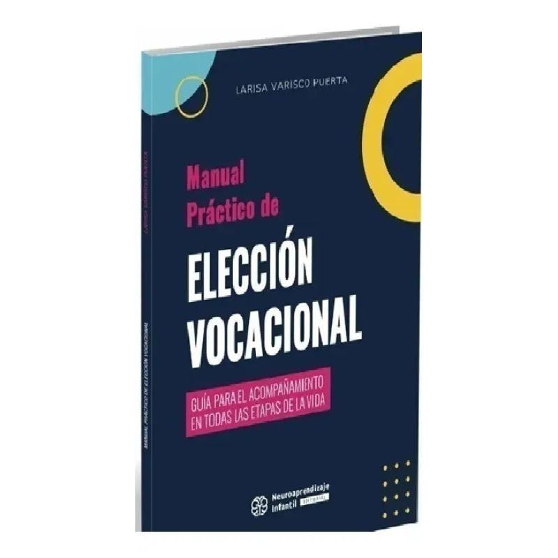 MANUAL PRACTICO DE ELECCION VOCACIONAL (Nuevo)