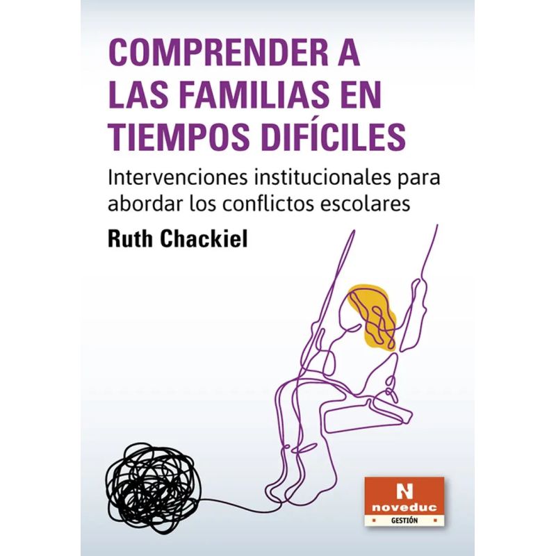 COMPRENDER A LAS FAMILAS EN TIEMPOS DIFICILES (Nuevo)