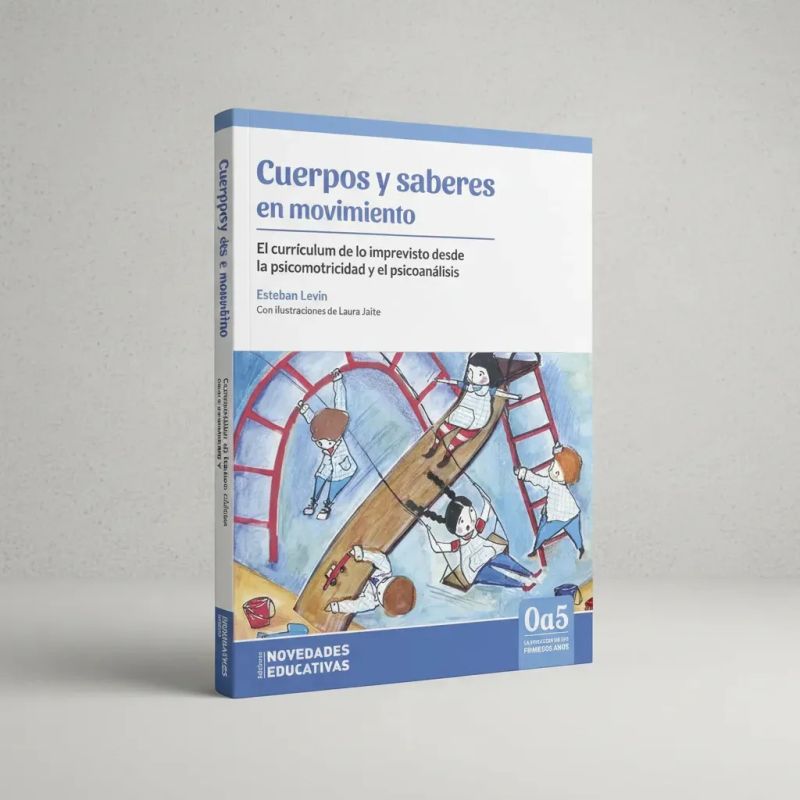 CUERPOS Y SABERES EN MOVIMIENTO - DE 0 A 5 (Nuevo) - Miniatura 4