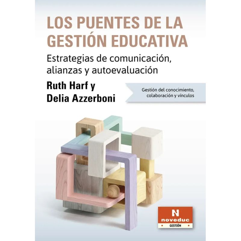 PUENTES DE LA GESTION EDUCATIVA, LOS (Nuevo)