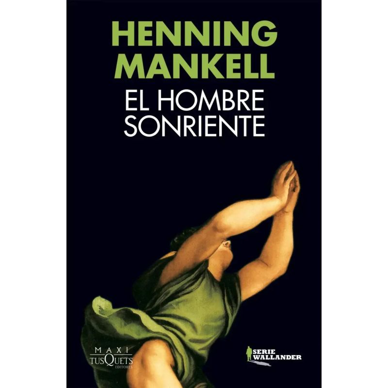 HOMBRE SONRIENTE, EL - SERIE WALLANDER (Nuevo)