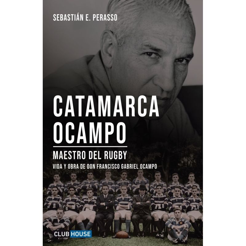 CATAMARCA OCAMPO MAESTRO DEL RUGBY