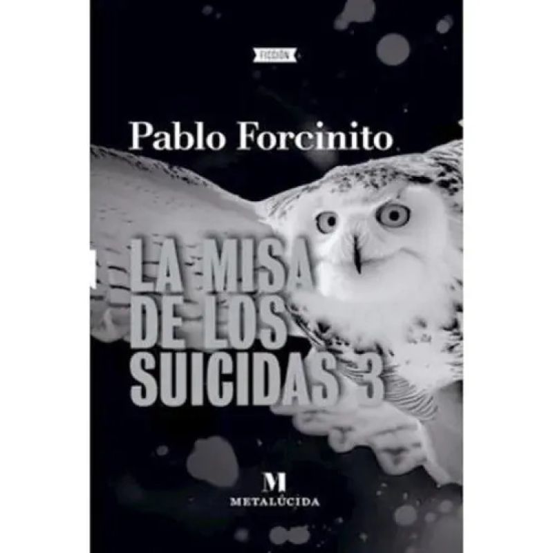 MISA DE LOS SUICIDAS 3, LA (Nuevo)