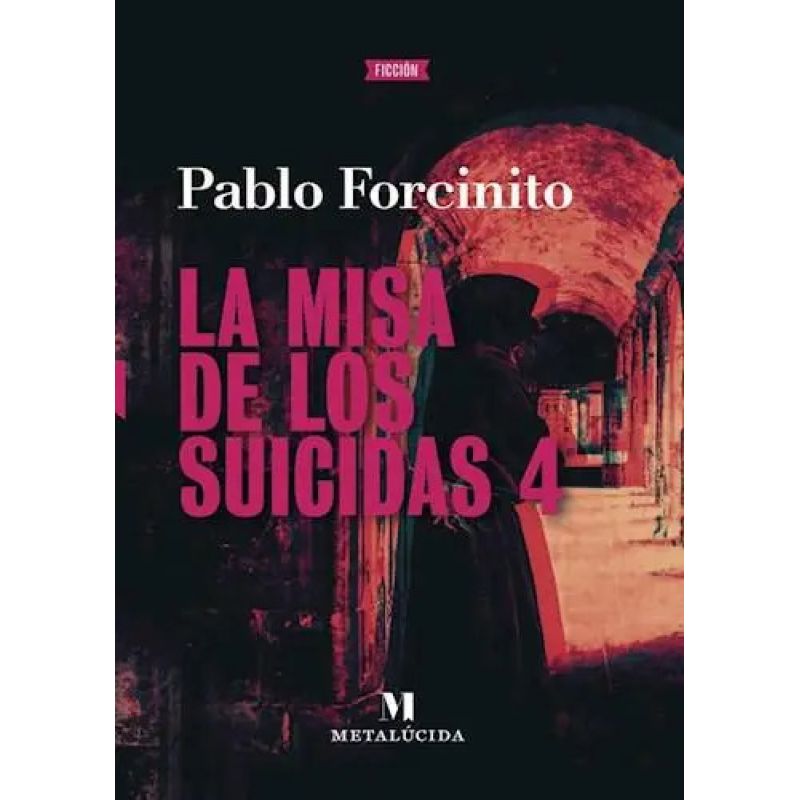 MISA DE LOS SUICIDAS 4, LA (Nuevo)