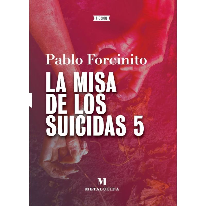 MISA DE LOS SUICIDAS 5, LA (Nuevo)