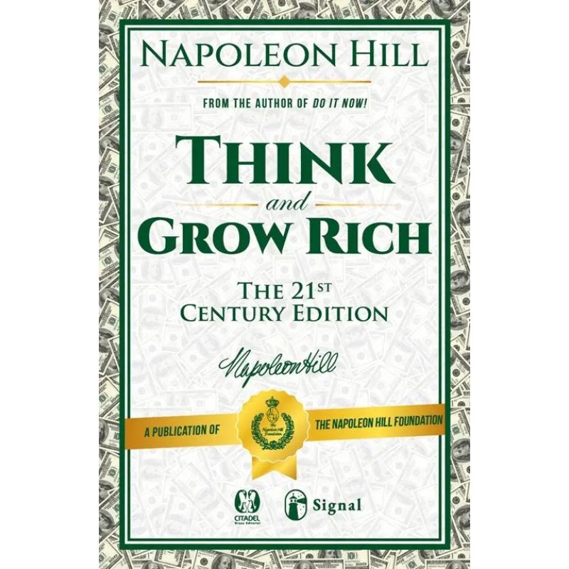 THINK AND GROW RICH (THE 21ST. CENTURY EDITION) (Nuevo)