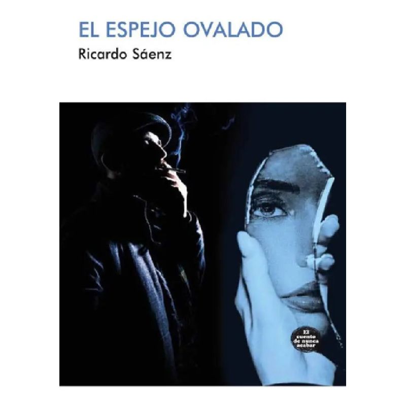 ESPEJO OVALADO, EL (Nuevo)