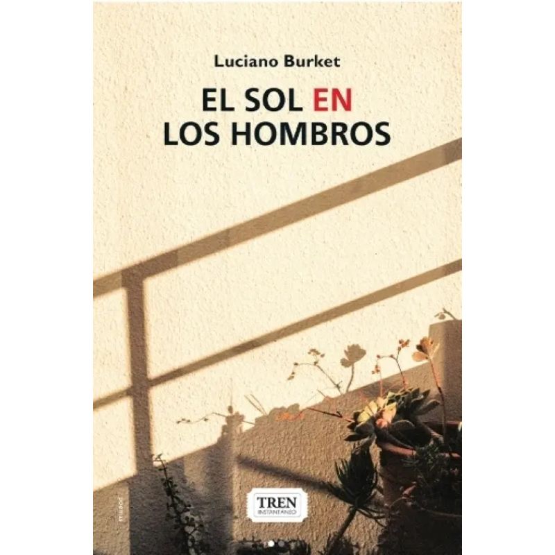 SOL EN LOS HOMBROS, EL (Nuevo)