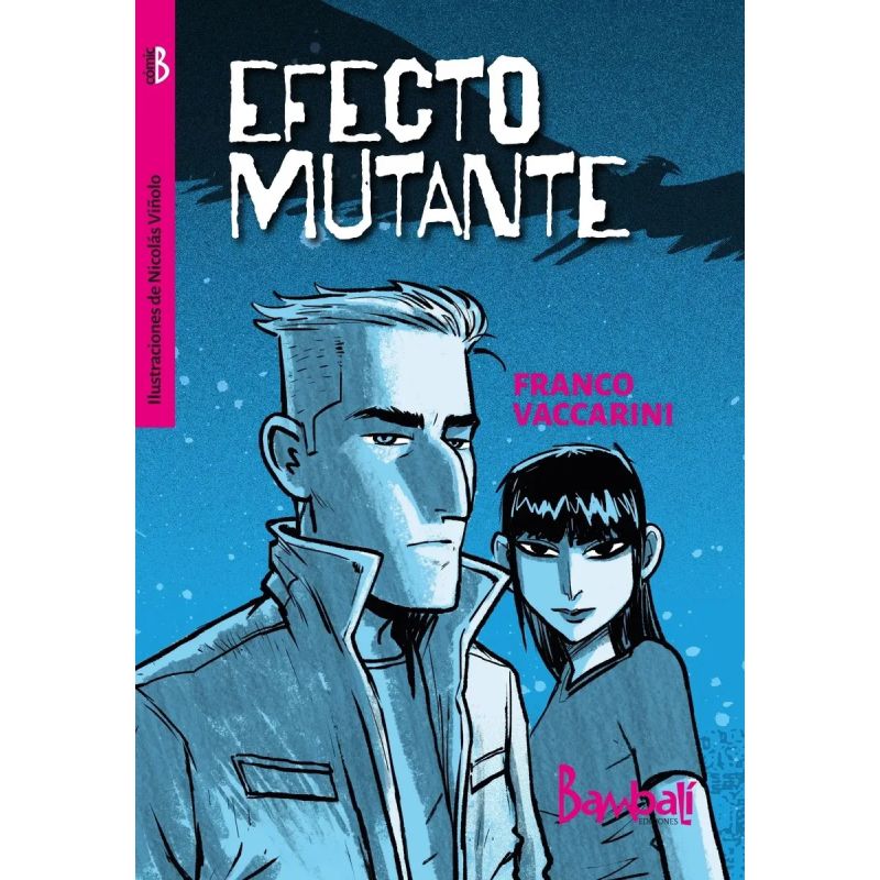 EFECTO MUTANTE - COMIC B (Nuevo) - Miniatura 2