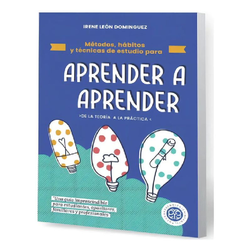 APRENDER A APRENDER – DE LA TEORIA A LA PRACTICA (Nuevo)
