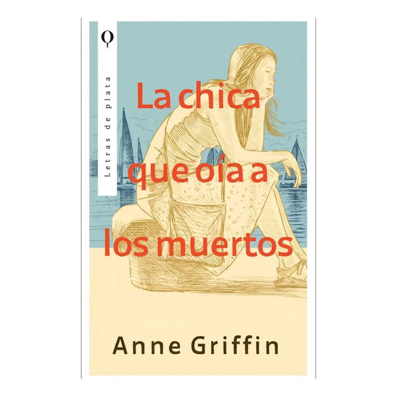 CHICA QUE OIA A LOS MUERTOS, LA (Nuevo)