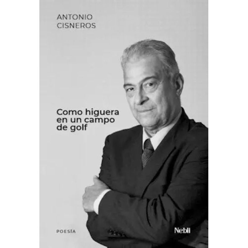 COMO HIGUERA EN UN CAMPO DE GOLF (Nuevo)