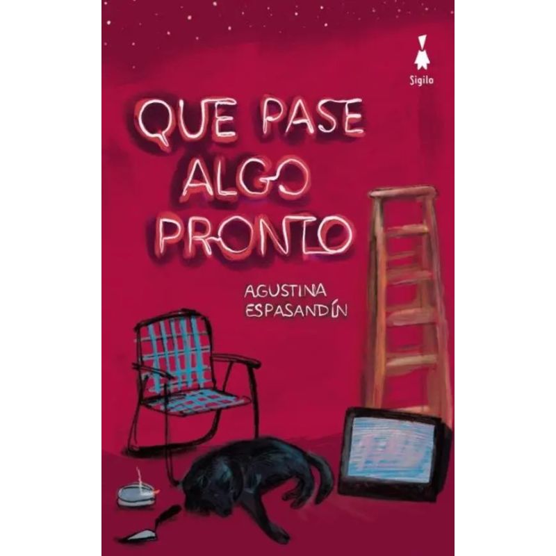 QUE PASE ALGO PRONTO (Nuevo)