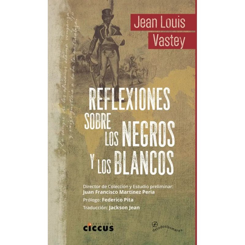 REFLEXIONES SOBRE LOS NEGROS Y LOS BLANCOS (Nuevo)