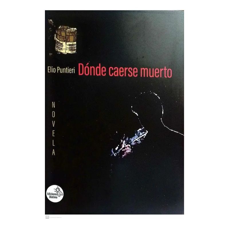 DONDE CAERSE MUERTO (Nuevo)