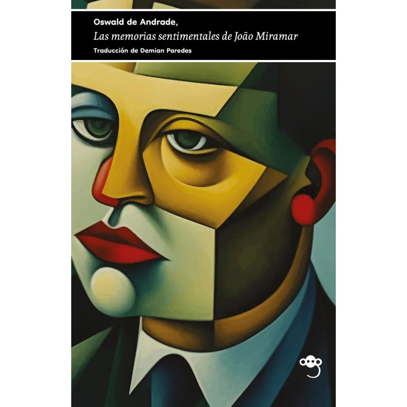 MEMORIAS SENTIMENTALES DE JOAO MIRAMAR, LAS (Nuevo)
