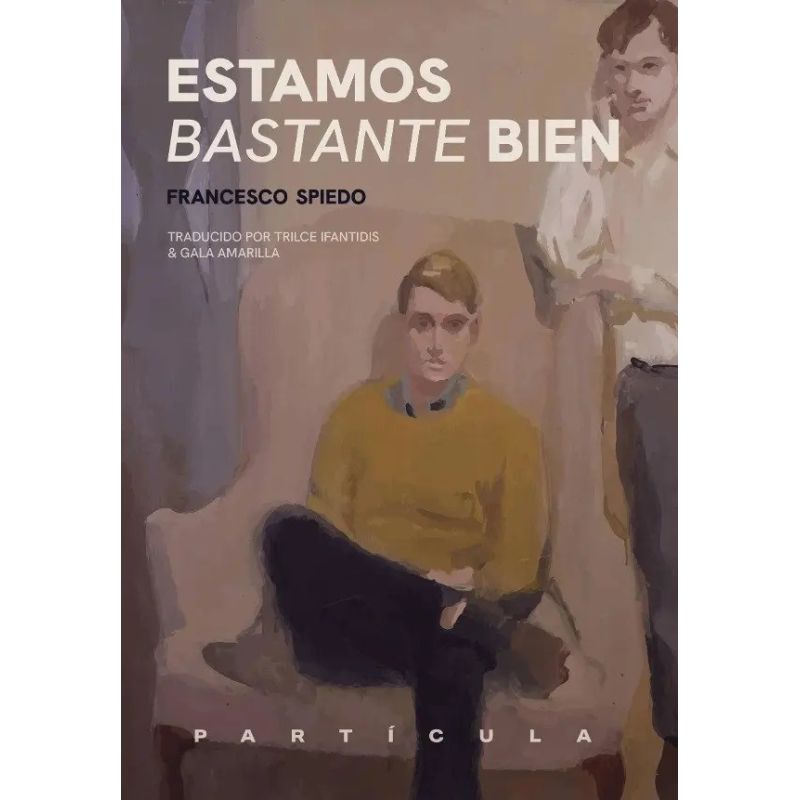ESTAMOS BASTANTE BIEN (Nuevo)