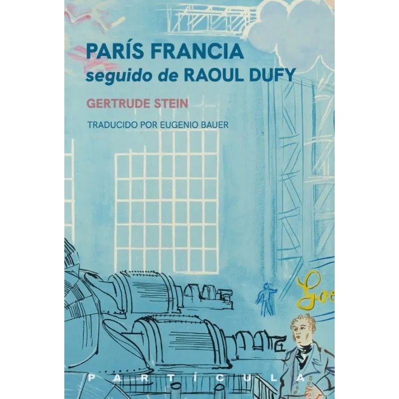 PARIS FRANCIA - SEGUIDO DE RAOUL DUFY (Nuevo)