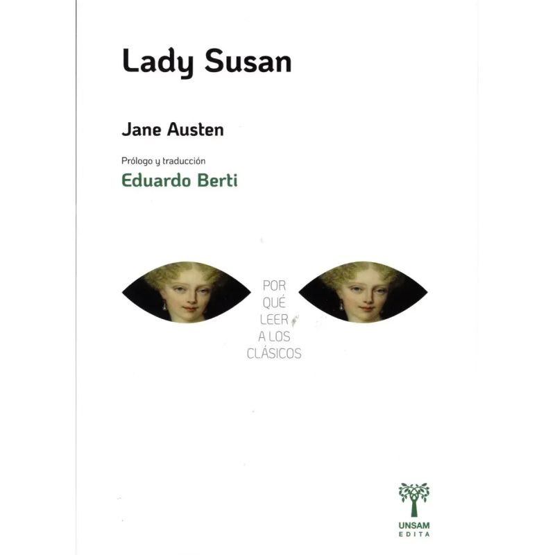 LADY SUSAN - POR QUE LEER A LOS CLASICOS (Nuevo)