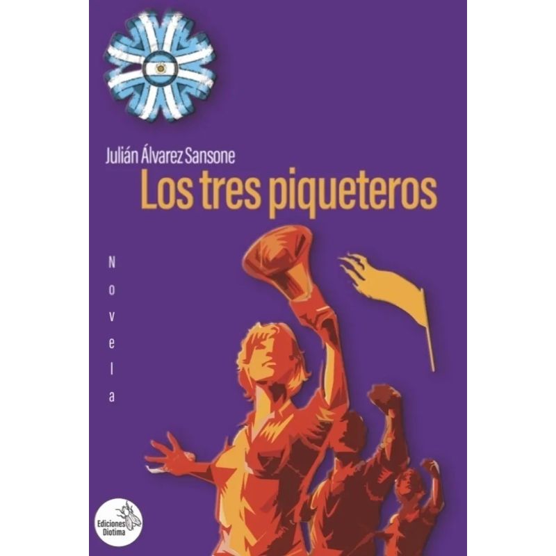 TRES PIQUETEROS, LOS (Nuevo)