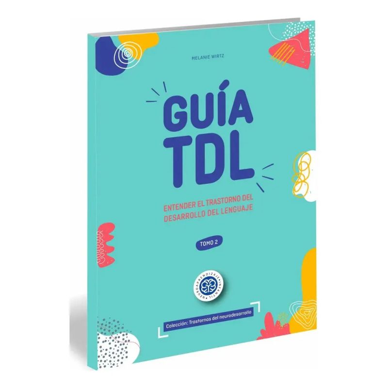 GUIA TDL - TRASTORNOS DEL DESARROLLO 2 (Nuevo)