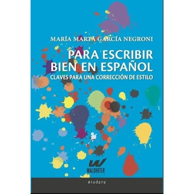 PARA ESCRIBIR BIEN EN ESPAÑOL - N/ED. (Nuevo)