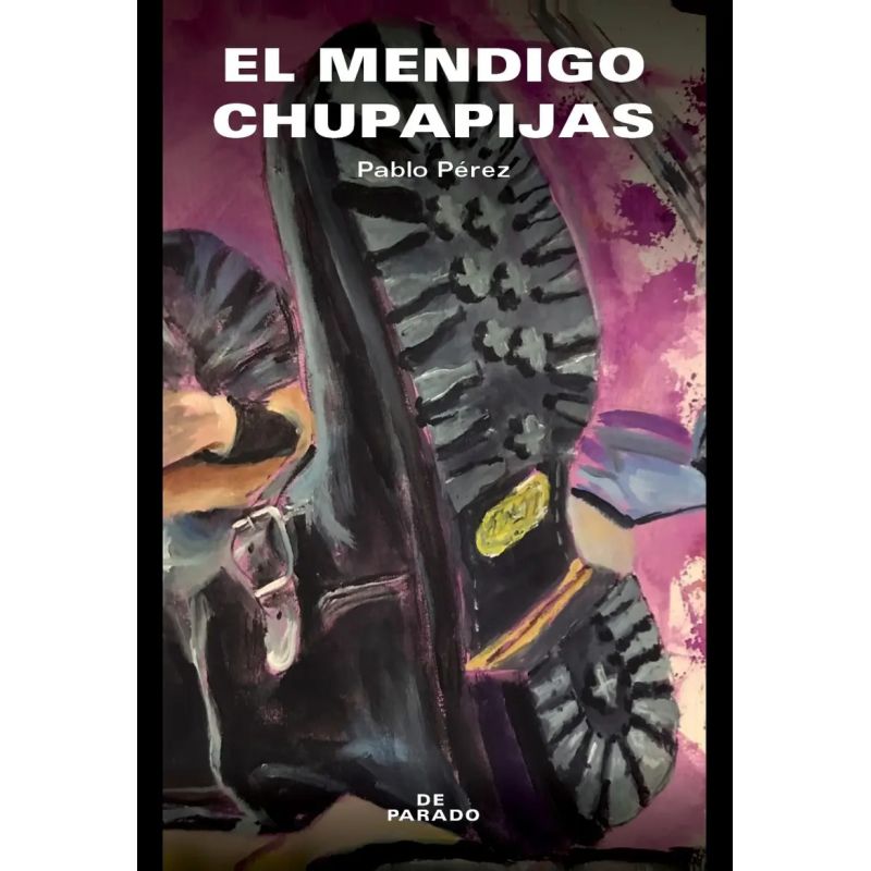 MENDIGO CHUPAPIJAS, EL (Nuevo)