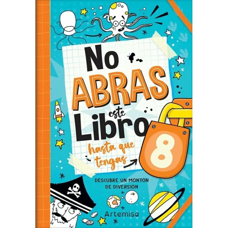 NO ABRAS ESTE LIBRO HASTA QUE TENGAS 8 (Nuevo)