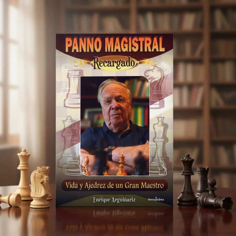 PANNO MAGISTRAL RECARGADO - VIDA Y AJEDREZ DE UN GRAN MAESTRO (Nuevo) - Miniatura 2