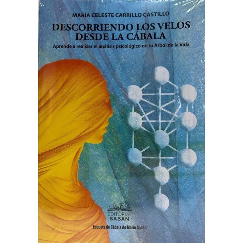 DESCORRIENDO LOS VELOS DESDE LA CABALA (Nuevo)