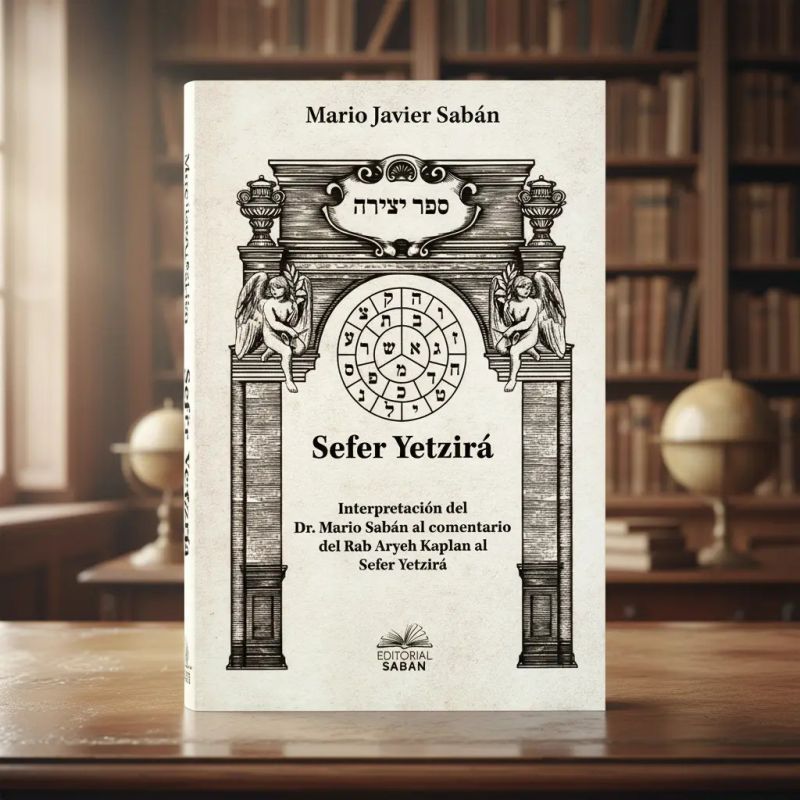 SEFER YETZIRA - INTERPRETACION DEL DR. MARIO SABAN (Nuevo) - Miniatura 2