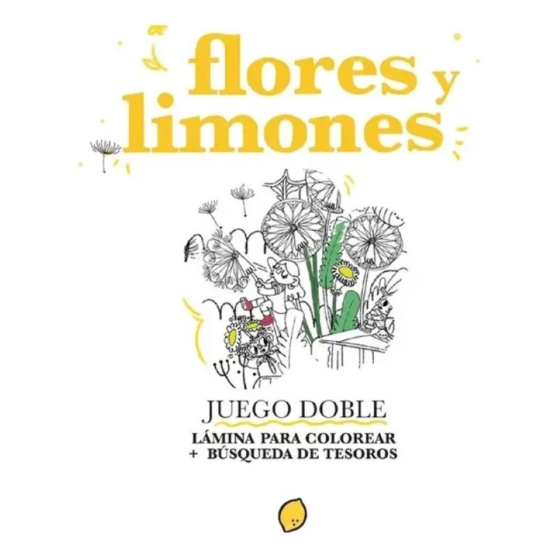 FLORES Y LIMONES - JUEGO DOBLE - LAMINA PARA COLOREAR + BUSQUEDA DE TESOROS (Nuevo)