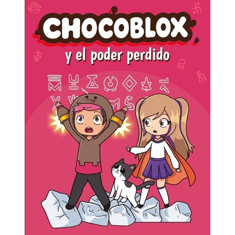 CHOCOBLOX Y EL PODER PERDIDO (Nuevo)