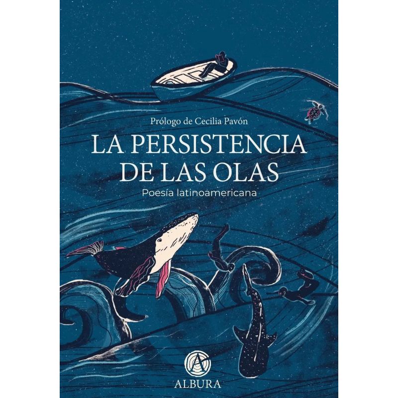 PERSISTENCIA DE LAS OLAS, LA - POESIA LATINOAMERICANA (Nuevo)