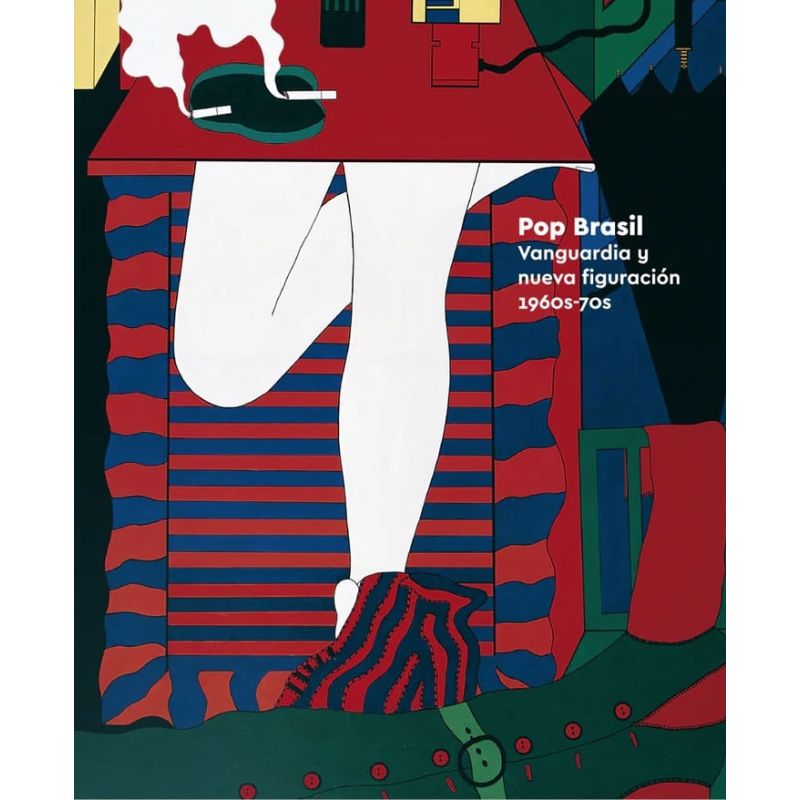 POP BRASIL - VANGUARDIA Y NUEVA FIGURACION 1960S - 70S (Nuevo)