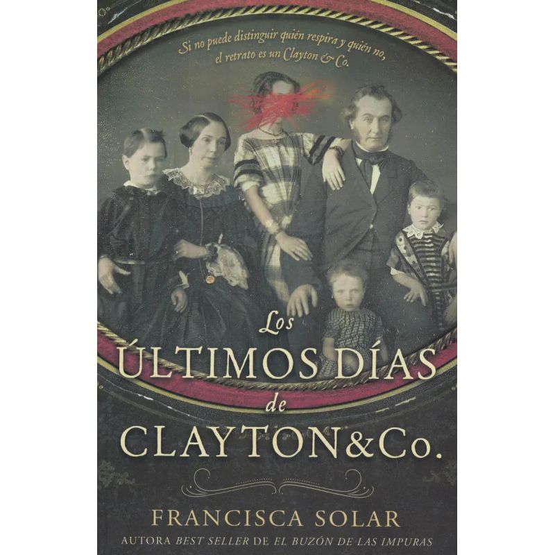 ULTIMOS DIAS DE CLAYTON AND CO., LOS (Nuevo)
