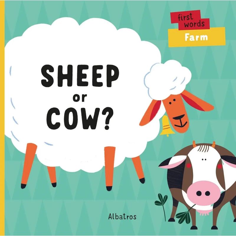 SHEEP OR COW? - FIRST WORDS FARM - BOARD BOOK (Nuevo)